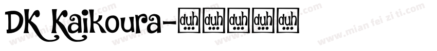DK Kaikoura字体转换